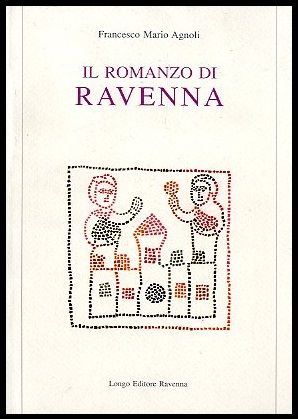 ROMANZO DI RAVENNA ( IL ) - LS