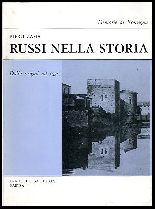 RUSSI NELLA STORIA DALLE ORIGINI AD OGGI - LS