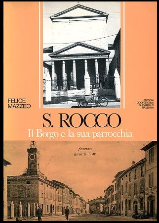 S. ROCCO IL BORGO E LA SUA PARROCCHIA - LS