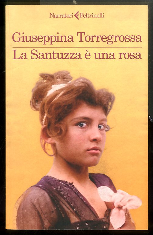 SANTUZZA È UNA ROSA ( LA ) - LS