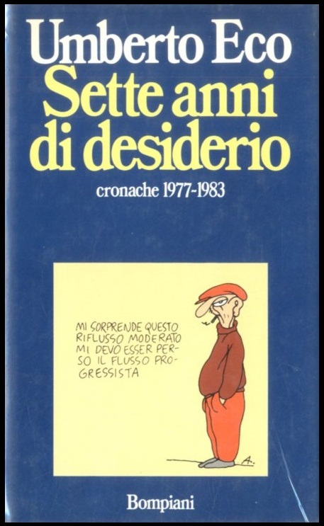 SETTE ANNI DI DESIDERIO CRONACHE 1977 / 1983 - 1 …