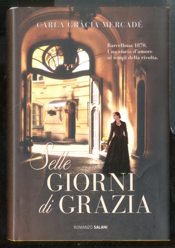 SETTE GIORNI DI GRAZIA - LS
