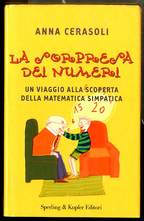 SORPRESA DEI NUMERI UN VIAGGIO ALLA SCOPERTA DELLA MATEMATICA SIMPATICA …