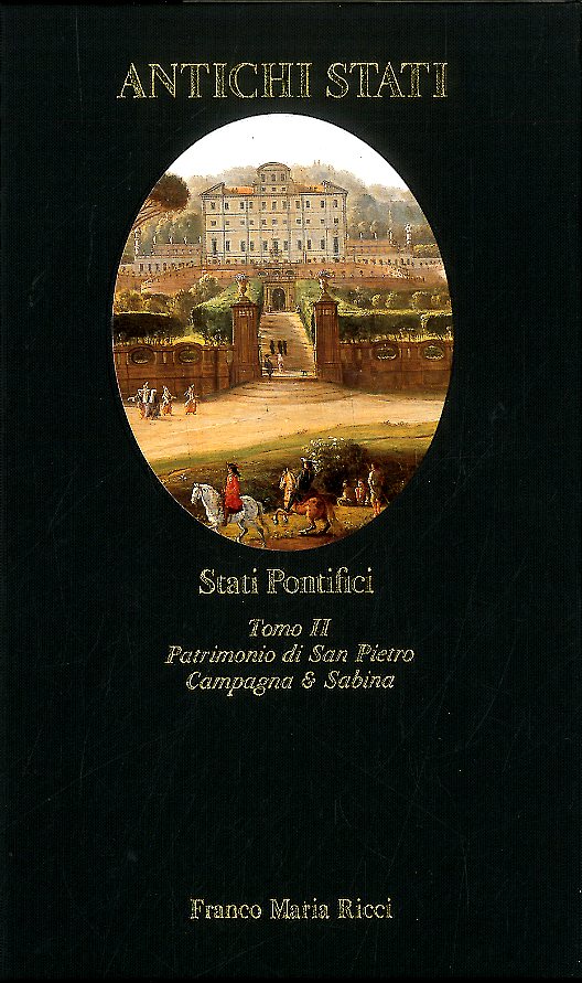 STATI PONTIFICI TOMO II PATRIMONIO DI CAMPAGNA E SABINA 1700 …