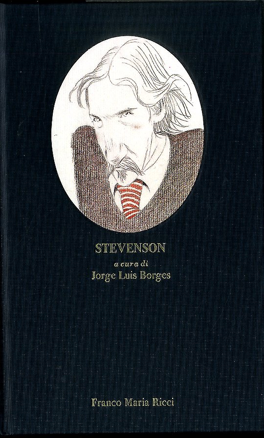 STEVENSON A CURA DI JORGES LUIS BORGES - 2 ED …