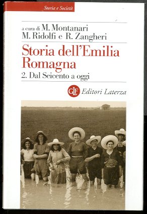 STORIA DELL`EMILIA ROMAGNA VOL.2 DAL SEICENTO A OGGI - 1 …