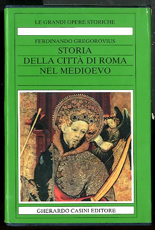 STORIA DELLA CITTA DI ROMA NEL MEDIOEVO - COFANETTO 8 …