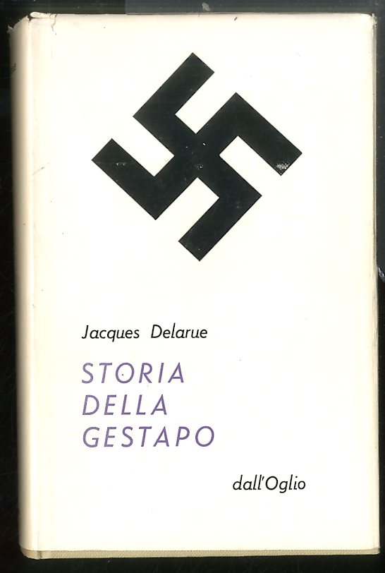 STORIA DELLA GESTAPO - LS