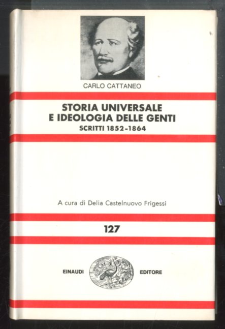 STORIA UNIVERSALE E IDEOLOGIA DELLE GENTI SCRITTI 1852 / 1864 …