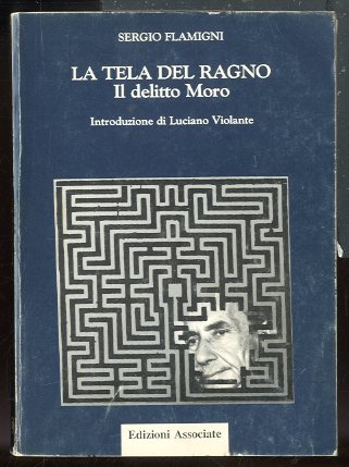 TELA DEL RAGNO. IL DELITTO MORO ( LA ) - …