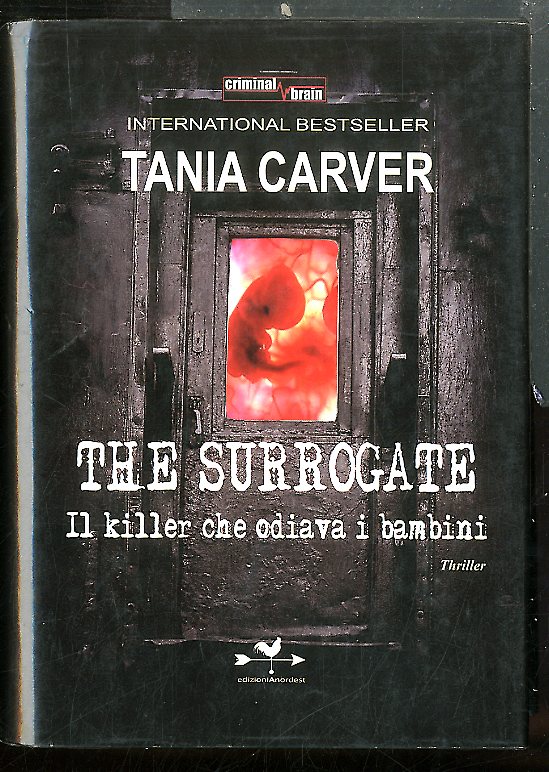 THE SURROGATE IL KILLER CHE ODIAVA I BAMBINI - LS