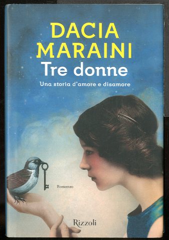 TRE DONNE UNA STORIA D`AMORE E DISAMORE - LS