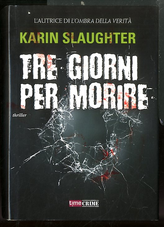 TRE GIORNI PER MORIRE - LS