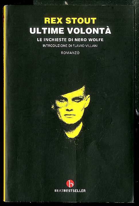 ULTIME VOLONTÀ LE INCHIESTE DI NERO WOLFE - LS