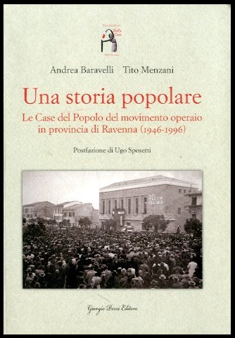 UNA STORIA POPOLARE LE CASE DEL POPOLO DEL MOVIMENTO OPERAIO …