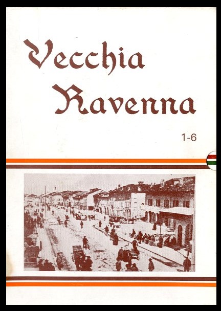 VECCHIA RAVENNA 1 / 6 COFANETTO 6 VOLUMI LS