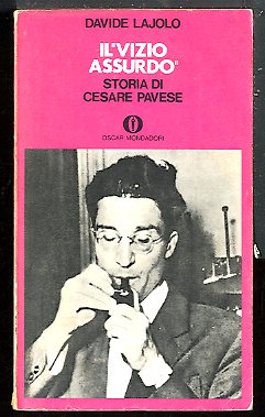 VIZIO ASSURDO STORIA DI CESARE PAVESE ( IL ) - …