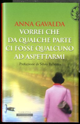 VORREI CHE DA QUALCHE PARTE CI FOSSE QUALCUNO AD ASPETTARMI …