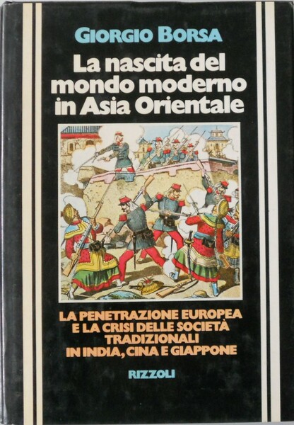 La nascita del mondo moderno in Asia Orientale