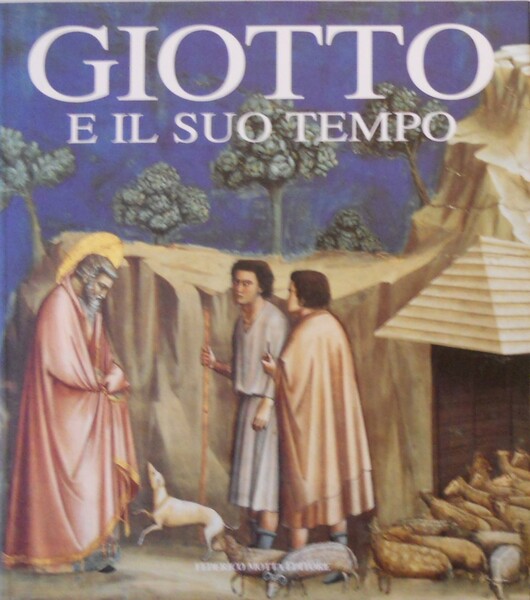 Giotto e il suo tempo