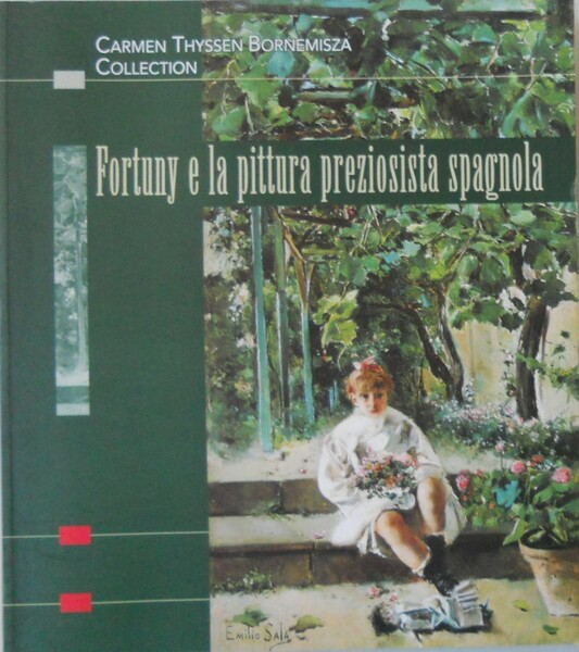 Fortuny e la pittura preziosista spagnola