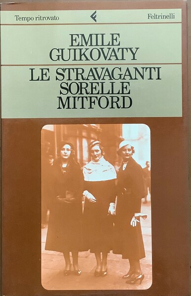 Le stravaganti sorelle Mitford