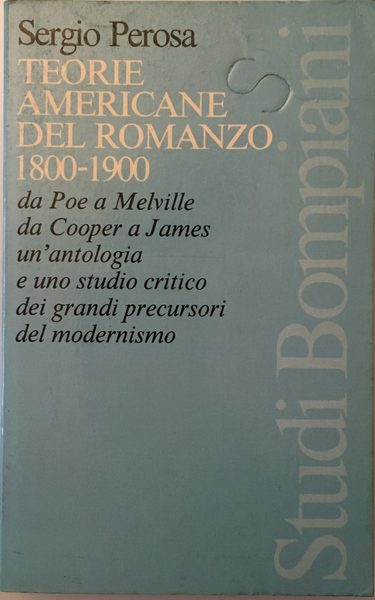 Teorie americane del romanzo 1800-1900. Da Poe a Melville, da …