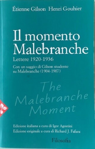 Il momento Malebranche. Lettere 1920-1936