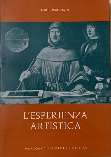 L'esperienza artistica. Saggi di storia dell'estetica