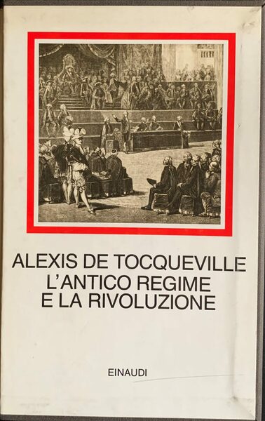 L'Antico Regime e la rivoluzione