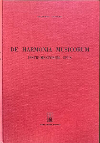 De harmonia musicorum. Instrumentorum opus