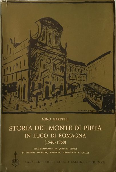 Storia del Monte di Piet&#224; in Lugo di Romagna (1546-1968)