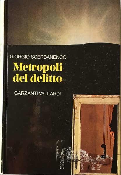 Metropoli del delitto