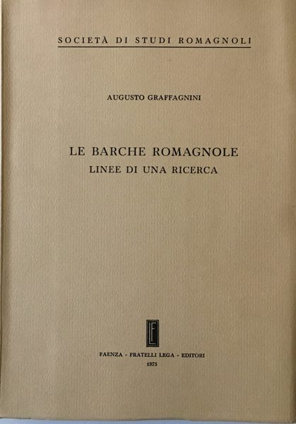 Le barche romagnole. Linee di una ricerca