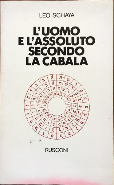 L'uomo e l'assoluto secondo la Cabala