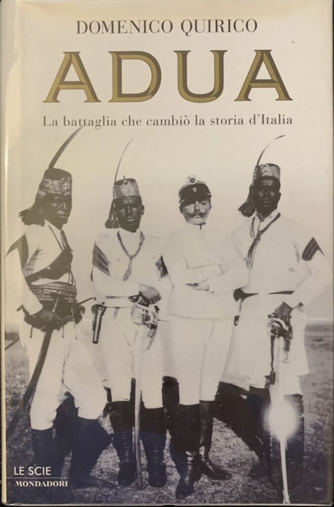 Adua. La battaglia che cambiÃ² la storia d'Italia