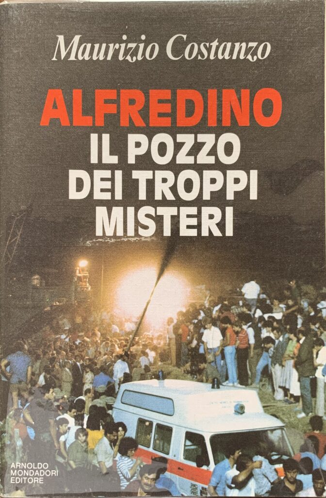 Alfredino. Il pozzo dei troppi misteri