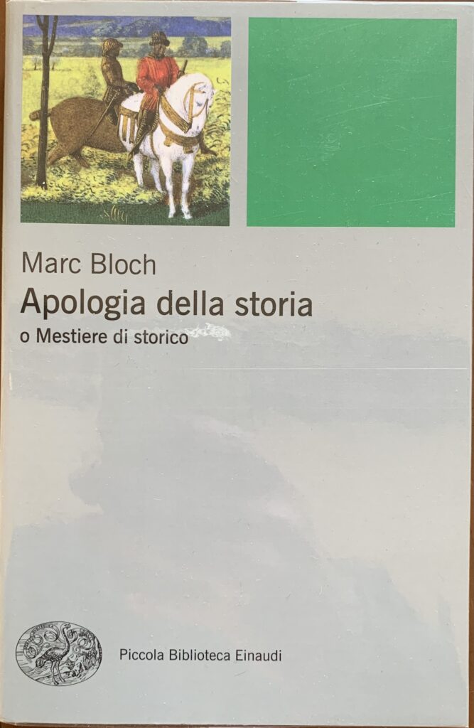 Apologia della storia o Mestiere di storico