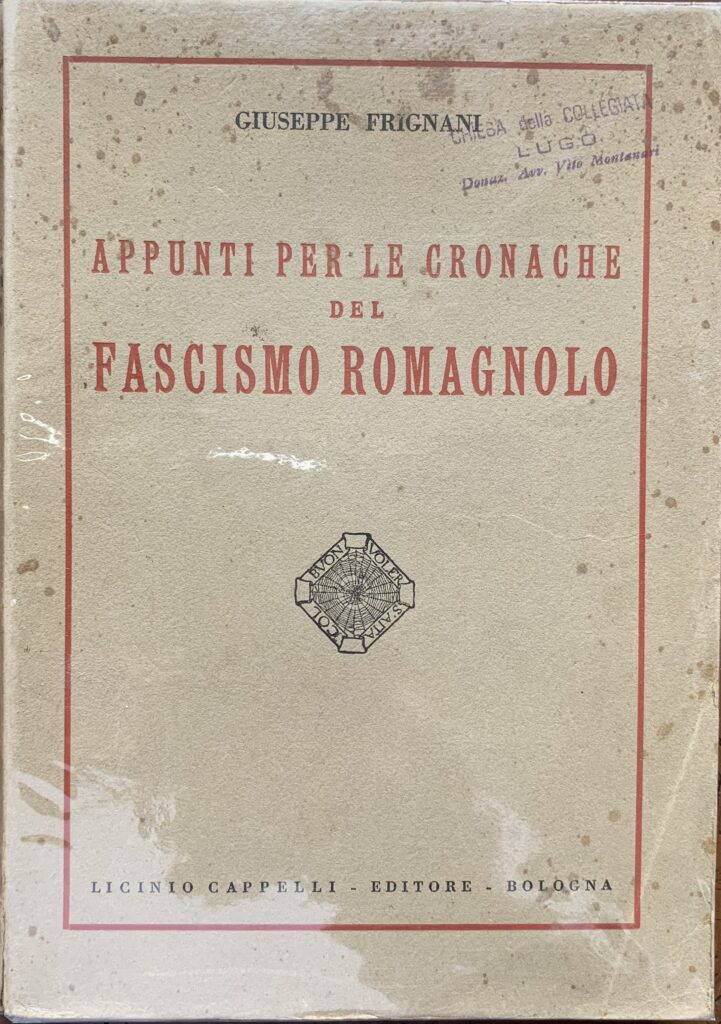 Appunti per le cronache del fascismo romagnolo