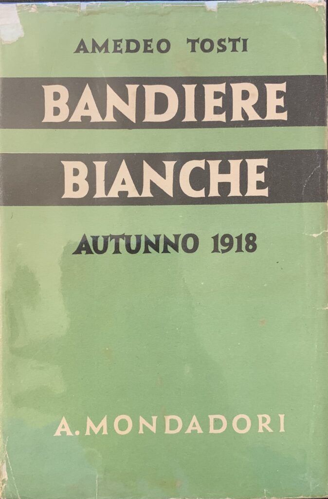 Bandiere bianche. Autunno 1918