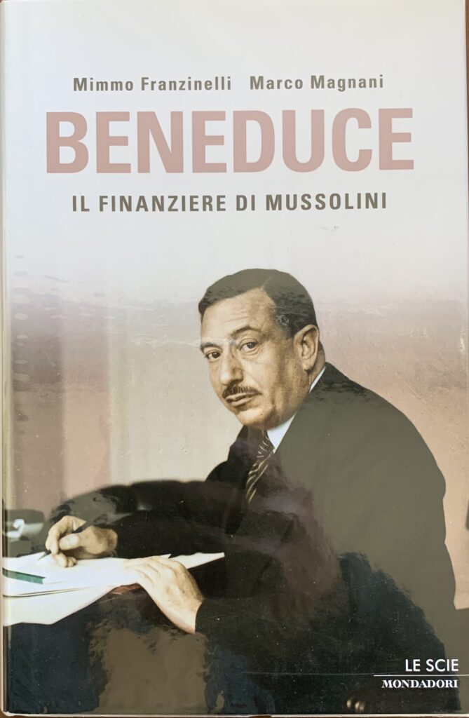 Beneduce. Il finanziere di Mussolini