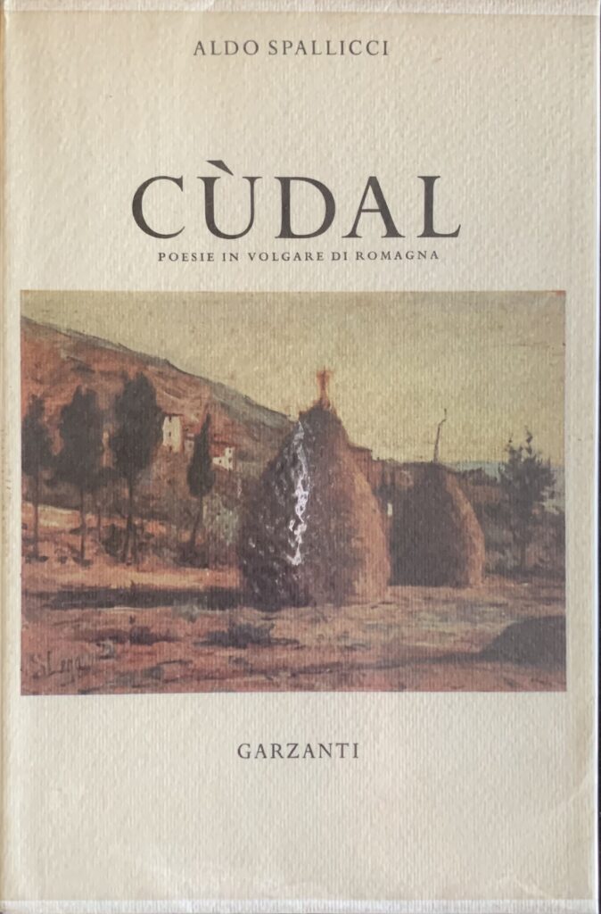 CÃ¹dal. Poesie in volgare di Romagna