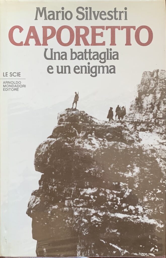 Caporetto. Una battaglia e un enigma