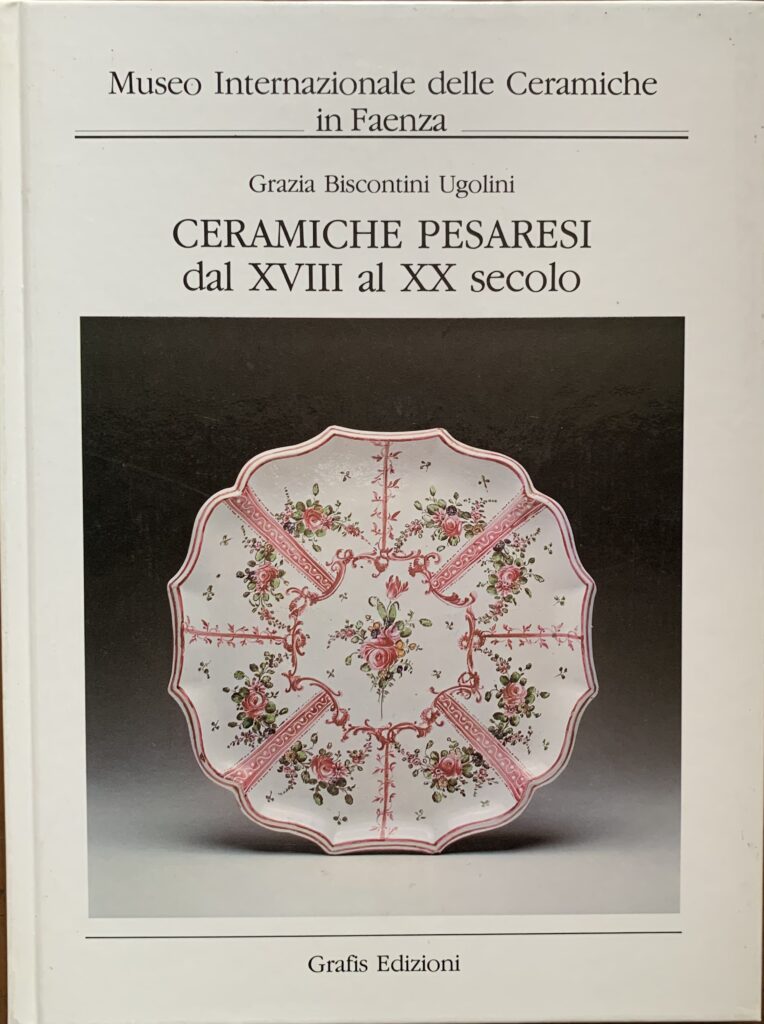 Ceramiche pesaresi dal XVIII al XX secolo