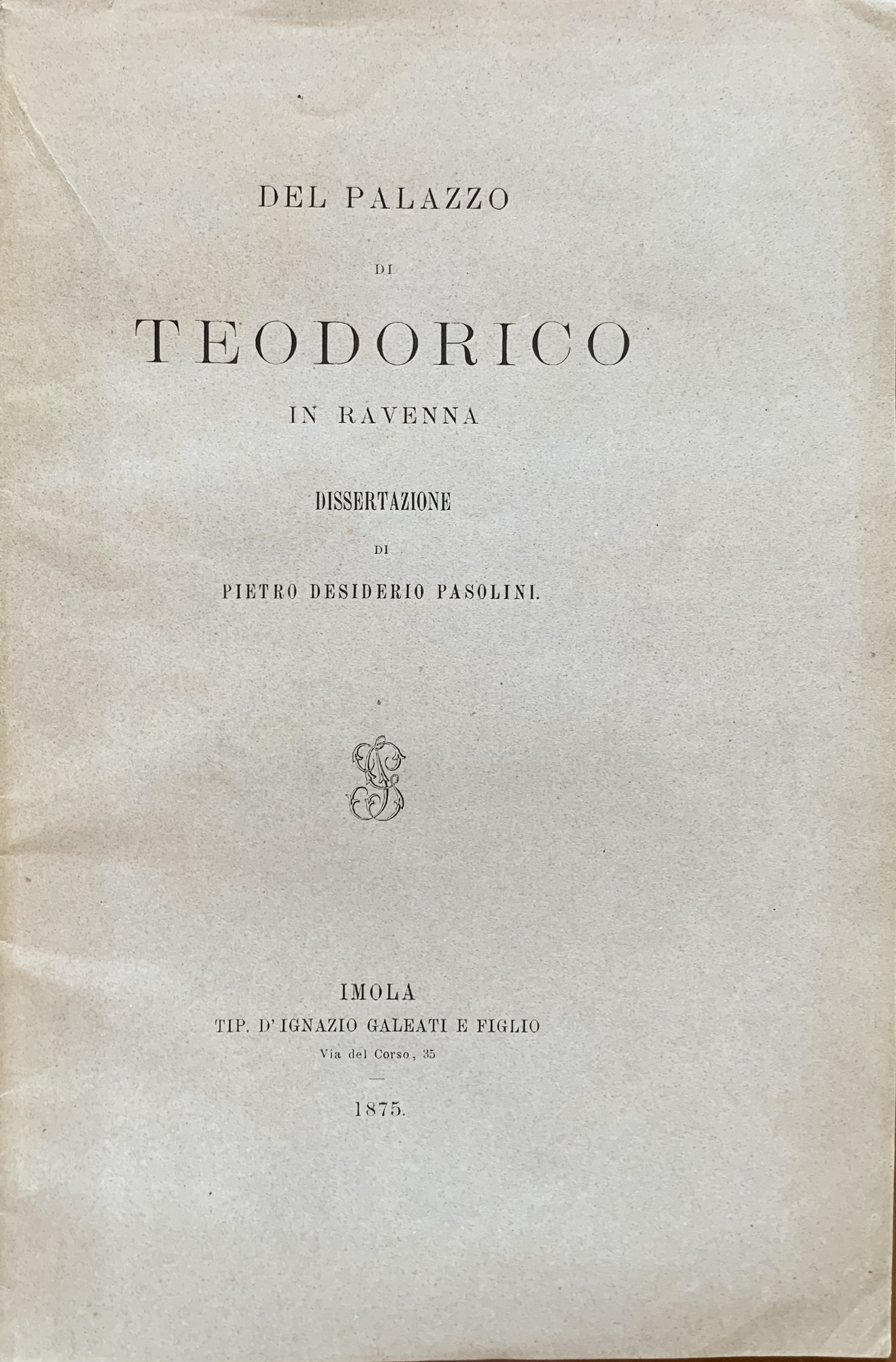 Del palazzo di Teodorico in Ravenna