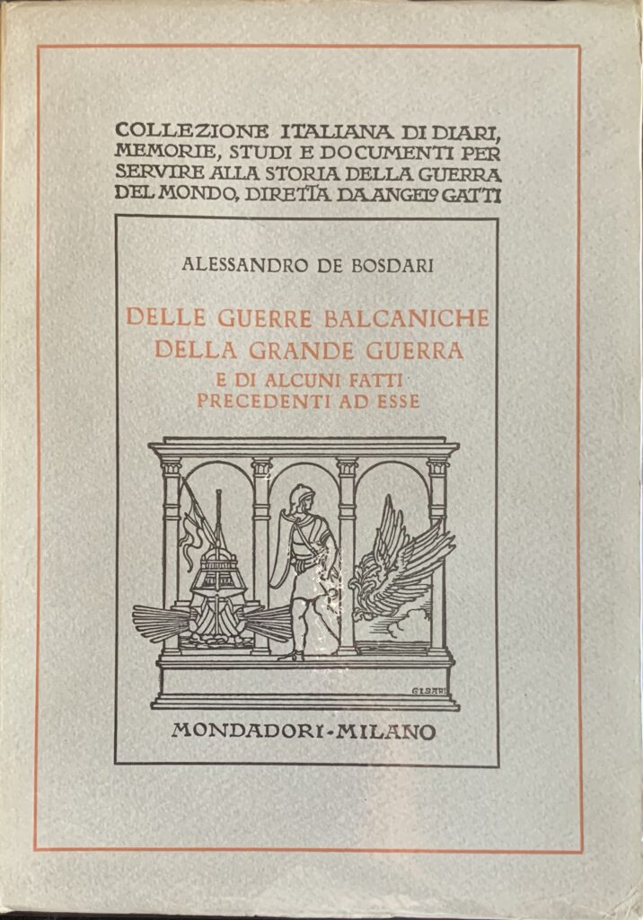 Delle guerre balcaniche della Grande Guerra e di alcuni fatti …