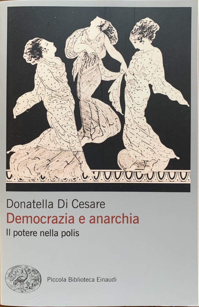Democrazia e anarchia. Il potere nella polis