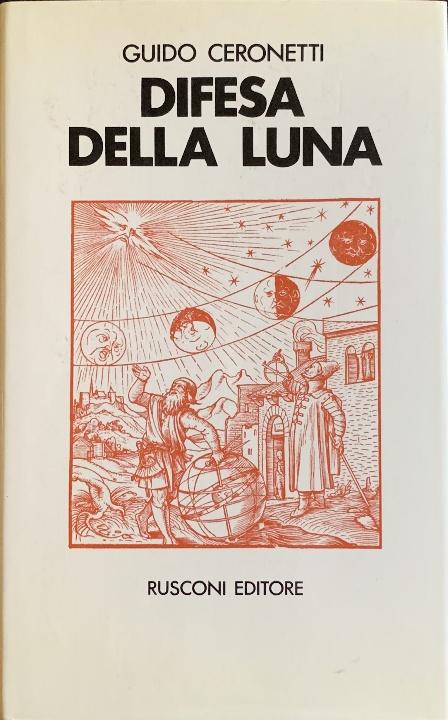 Difesa della luna e altri argomenti di miseria terrestre