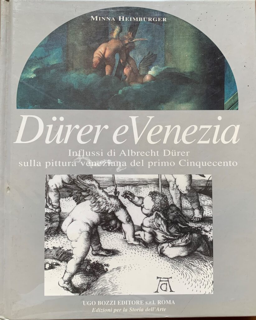 Durer e Venezia. Influssi di Albrecht Durer sulla pittura veneziana …