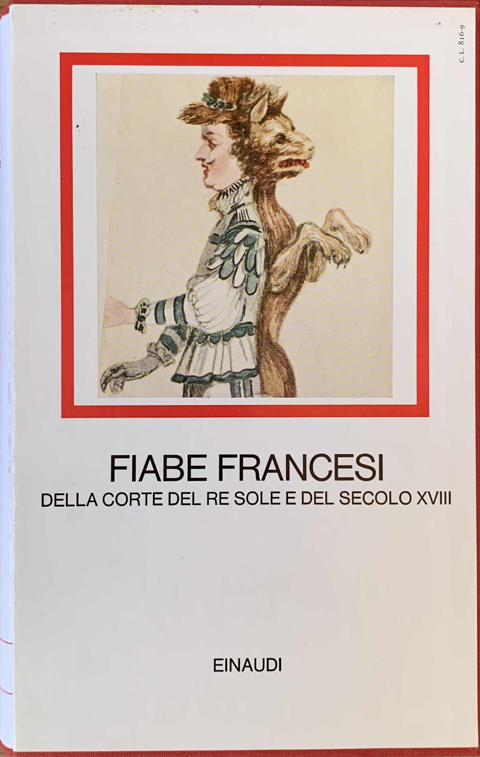 Fiabe francesi della corte del Re Sole e del secolo …